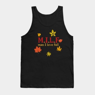 Man I love fall Tank Top